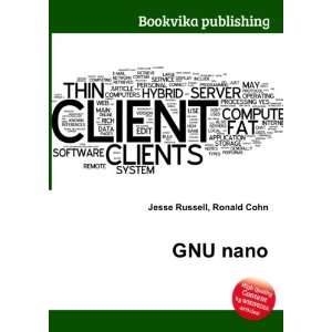  GNU nano Ronald Cohn Jesse Russell Books