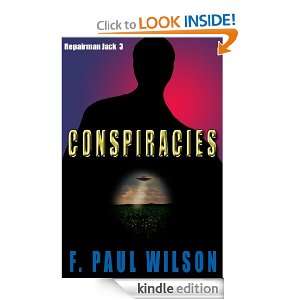 Conspiracies (Repairman Jack) F. Paul Wilson  Kindle 