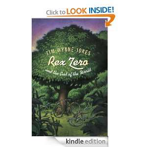 Rex Zero and the End of the World Tim Wynne Jones  Kindle 