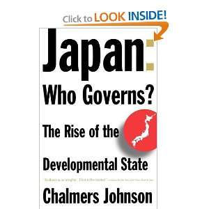  Japan Who Governs?  The Rise of the Developmental State 
