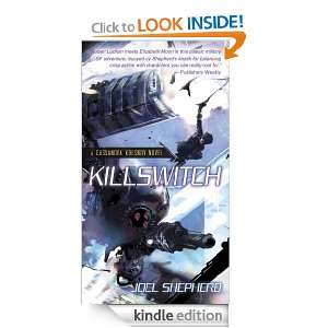 Killswitch A Cassandra Kresnov Novel Joel Shepherd  