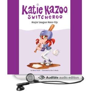  Major League Mess Up Katie Kazoo Switcheroo #29 (Audible 