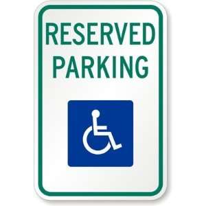  Reserved Parking (ADA symbol) Diamond Grade, 18 x 12 