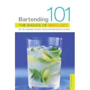  Bartending 101 The Basics of Mixology   [BARTENDING 101 