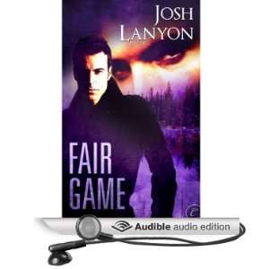  Fair Game (Audible Audio Edition) Josh Lanyon, Ray Ramano 