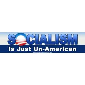   Bumper Sticker Decal   Socialism is Just Unamerican 