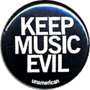  Keep Music Evil