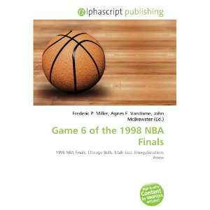  Game 6 of the 1998 NBA Finals (9786134007412) Books