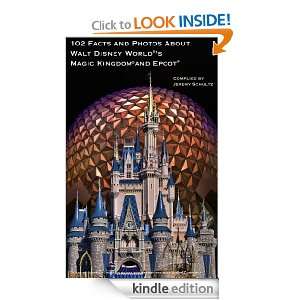 102 Facts and Photos About Walt Disney Worlds Magic Kingdom and Epcot 