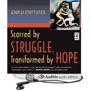 Scarred by Struggle, Transformed by Hope [Unabridged] [Audible Audio 