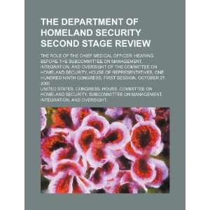The Department of Homeland Security Second Stage Review the role of 