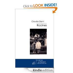 Racines (French Edition) Claudia Giami  Kindle Store