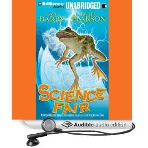  Science Fair (Audible Audio Edition) Dave Barry, Ridley 