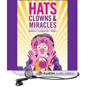   Miracles (Audible Audio Edition) Marcia Manis, Josh Kilbourne Books