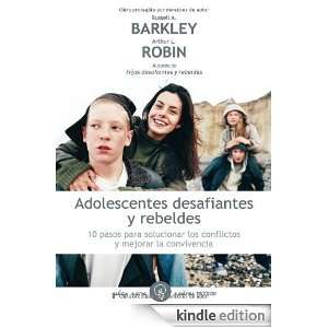 Adolescentes desafiantes y rebeldes (Spanish Edition) Christine M 