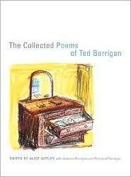 The Collected Poems of Ted Berrigan, (0520251555), Ted Berrigan 