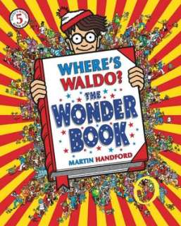   Wheres Waldo? Now by Martin Handford, Candlewick 