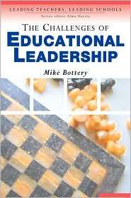 The Challenges Of Educational Leadership, (1412900816), Michael 