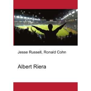  Albert Riera Ronald Cohn Jesse Russell Books