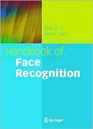 Handbook of Face Recognition, (038740595X), Stan Z. Li, Textbooks 