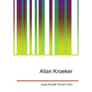  Allan Kroeker Ronald Cohn Jesse Russell Books