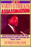 Martin Luther King Assassination New Revelations on the Conspiracy 