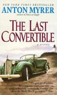   Last Convertible by Anton Myrer, HarperCollins 