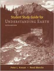 Understanding Earth, (071673981X), Peter L. Kresan, Textbooks   Barnes 