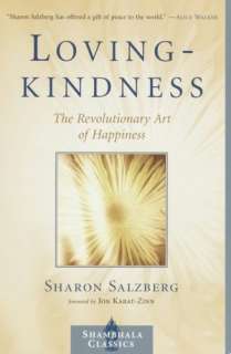   Lovingkindness The Revolutionary Art of Happiness by 