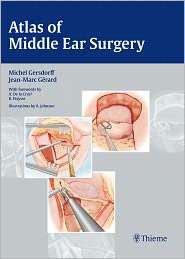Atlas of Middle Ear Surgery, (313145041X), Michel Gersdorff, Textbooks 