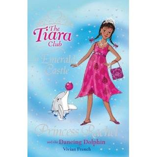   Dolphin (The Tiara Club) by Vivian French ( Paperback   May 1, 2010