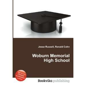  Woburn Memorial High School Ronald Cohn Jesse Russell 