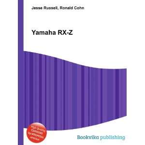  Yamaha RX Z Ronald Cohn Jesse Russell Books
