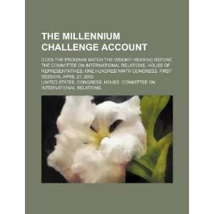  The Millennium Challenge Account does the program match 