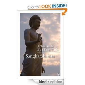Guide to the Buddhist Path Sangharakshita  Kindle Store