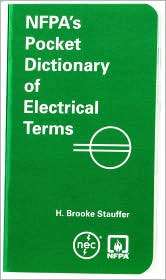 NFPAs Pocket Dictionary of Electrical Terms, (0877655995), H. Brooke 