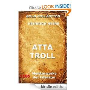 Atta Troll (Kommentierte Gold Collection) (German Edition) Heinrich 