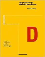 Typographic Design Form and Communication, (0471783900), Rob Carter 