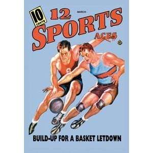  Vintage Art 12 Sports Aces Build up for a Basket Letdown 