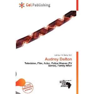  Audrey Dalton (9786138484301) Iustinus Tim Avery Books