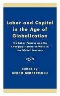 Labor and Capitol in the Age Berch Berberoglu