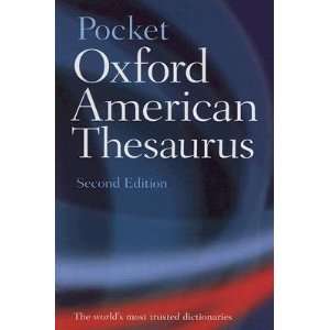   Oxford American Thesaurus [PCKT OXFORD AMER THESAURUS]  N/A  Books