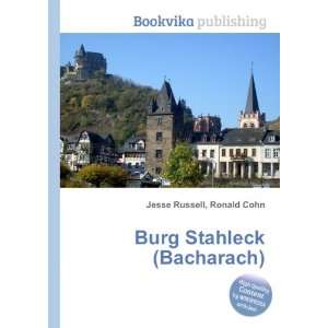    Burg Stahleck (Bacharach) Ronald Cohn Jesse Russell Books