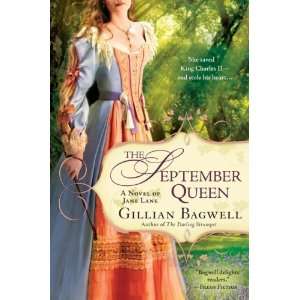  The September Queen [Paperback] Gillian Bagwell Books