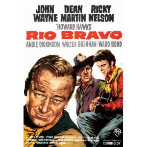  Rio Bravo (1959) 27 x 40 Movie Poster Style A