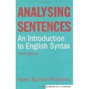    Analysing Sentences [Paperback] Noel Burton Roberts Books