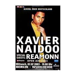  XAVIER NAIDOO Berlin 2nd July 2003 Music Poster