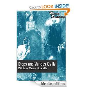 Stops and Various Qvills   Wisdom Epublishing William Dean Howells 
