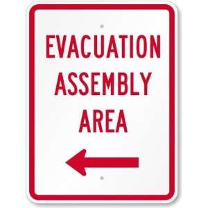  Evacuation Assembly Area (with Left Arrow) Aluminum Sign 