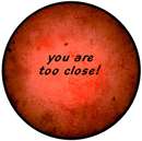 YOU ARE TOO CLOSE pin button badge funny emo punk rock  